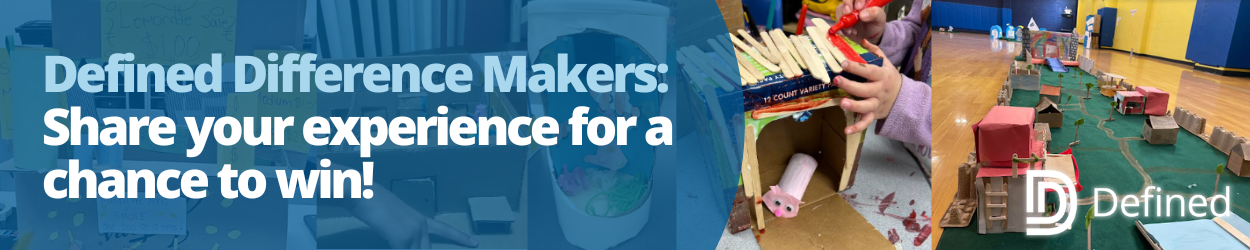 Defined Difference Makers 2025 Teacher Promo Landing Page Header Defined Difference Makers 2025 Teacher Promo Landing Page Header