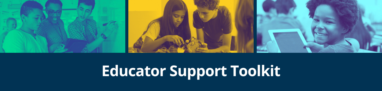 Educator Support Toolkit Header